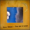 Soul Speak - The sky is high