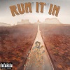 Tyb《Run It In (Explicit)》[MP3/LRC]