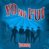 Tendencia - Yo No Fui