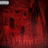 MilliSpades - High 45 (Explicit)
