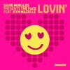 David Morales、The Face - Lovin (Disko Mix)