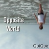 Quique - Opposite World