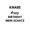 Knabe - Happy Birthday mein Schatz