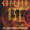 Alien Sex Fiend - Inferno (Vocal Radio Edit)