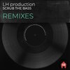 LH production - Scrub the Bass (Ghedzo Das Acid Mix)