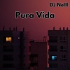 Dj Nelll - Pura Vida