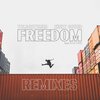 Toldortunes、Kinky Sound、Ellie Meer、Fluxeon、Tolga Çetin - Freedom (Fluxeon Remix)