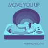 Poppy Sound - Move You Up