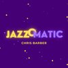 chris barber - Li'l Liza Jane (Original Mix)