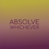 Jris Dand - Absolve Whichever
