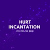 Lydia the Bard - Hurt Incantation