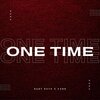 Baby Rhys、Cxnn - one time (feat. Cxnn)(Explicit)