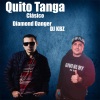 Diamond Danger、DJ KBZ - Quito Tanga Clásico (Explicit)