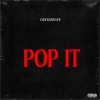 CHUCKDARULER - Pop It (Explicit)