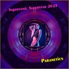 Paranetics - Supersonic Superstar 2023 (L.A. Version)