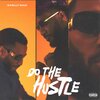 Earlly Mac - Do the Hustle