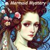 Lox Chatterbox、Azide - Mermaid Mystery