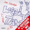 Jon Vendan、CJ Stone、Rx - Lass Ma Tanzen (DJ Quicksilver & CJ Stone Mix)