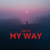 Lipa DJ - My Way (Sped Up)(Remix)
