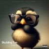 Vissur Rsa - Duckling Ton (Remake Official Audio)(Explicit)