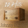 johnny duncan - Get Along Home, Cindy (Remastered 2014)