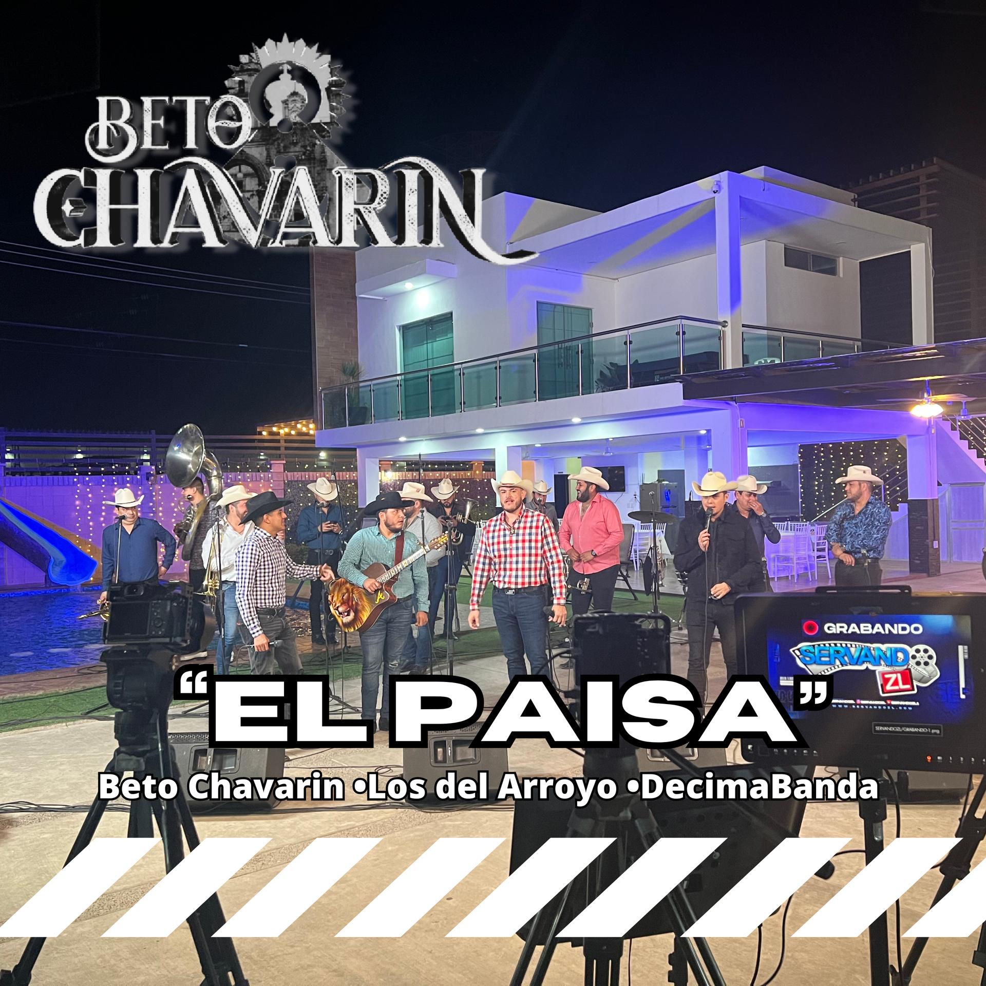 Beto Chavarin - El Paisa (En vivo)