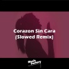 Music Factory - Corazon Sin Cara - Slowed (Remix)