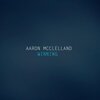 Aaron McClelland - Winning (Radio edit)