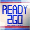 Martin Solveig - Ready 2 Go