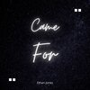 Ethan Jones - Came for