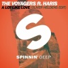 The Voyagers、Haris - A Lot Like Love (Oliver Heldens Edit)