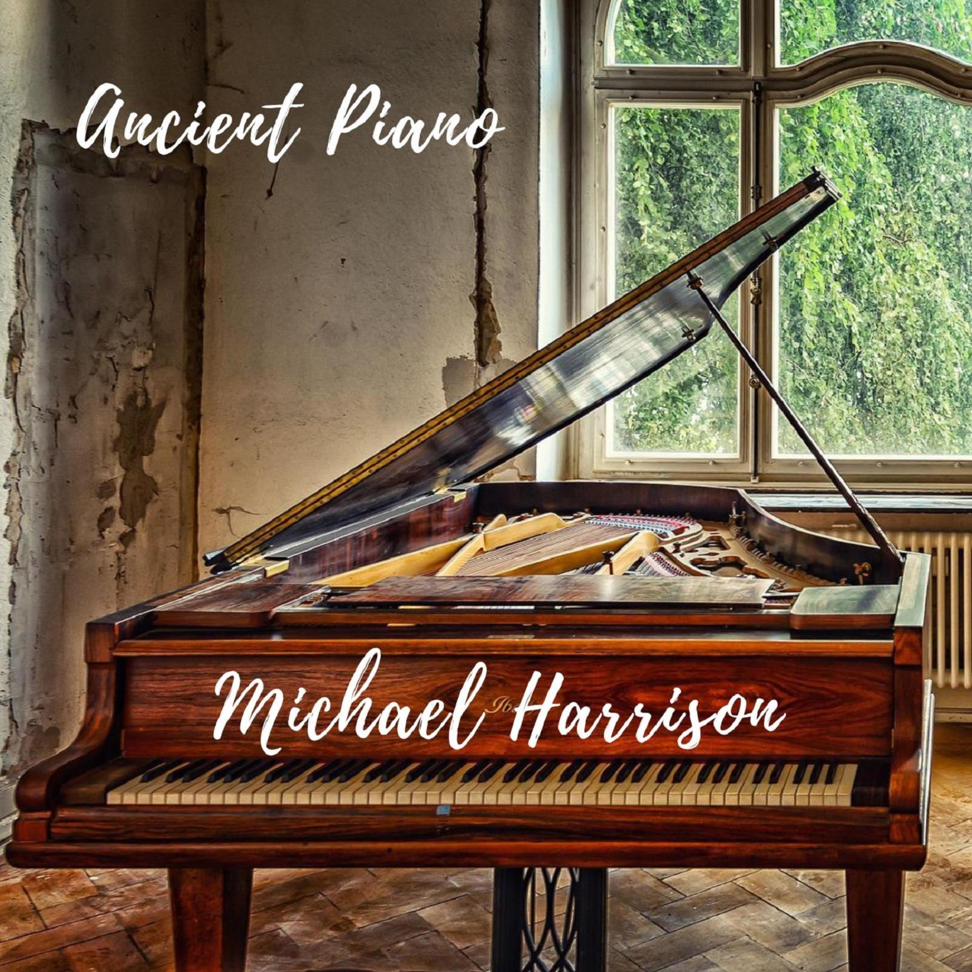 Michael Harrison - Ancient Piano