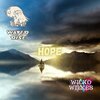 Water Rise、Wilko Wilkes - Hope (feat. Wilko Wilkes)(Explicit)