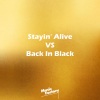 Music Factory - Stayin' Alive VS Back In Black (Mashup)(Remix)
