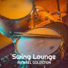 Michael Goldstein《Swing Lounge》[MP3/LRC]