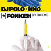 POLO、Nkc - Fonkeh (Bok Bok Remix)