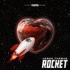 James Thomas - Rocket (Explicit)
