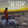 La Vieja Guardia、La Procedencia - Las Cosas Se Dan (feat. La Procedencia)