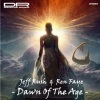 Jeff Rush、Ren Faye - Dawn Of The Age (Extended Mix)