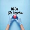 Dedo - Life Reaction