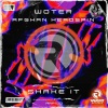 Afghan Headspin、WoTeR - Shake It