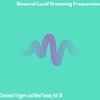 Remonica Healing Studio - Next Moments (Lucid Dream Frequencies)