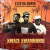 Merel、zakwe、Exxo Da Sniper、Procasette - Kwaze Kwamnandi (feat. Zakwe Merel & Procasette)