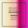 City Sessions、Citycreed - Chemical (feat. Citycreed)(Explicit)
