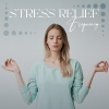 Relieving Stress Music Collection - Vibration Healing Frequencies