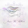 Jaia、Lab's Cloud - Out of Control (Lab's Cloud Remix)