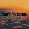 GAVRISHEVSKY - Above the Clouds