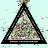 SNOWY UNDERGROUND - ジャック・スパ郎