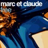 Marc Et Claude - Free (Original)