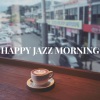 Happy April Jazz - HEALTHY JAZZ